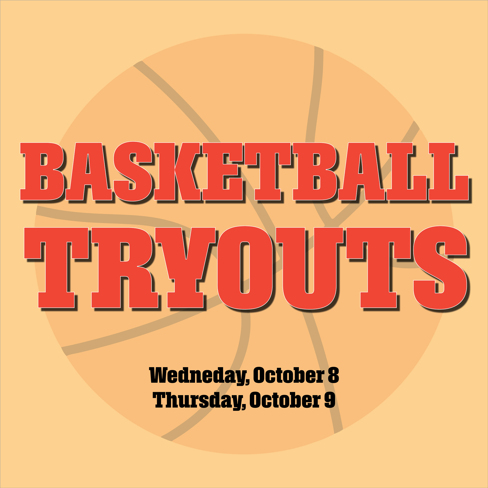  Basketball Tryouts 10/8 & 10/9